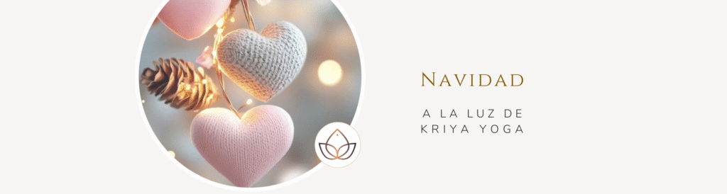 Navidad a la Luz de Kriya Yoga
